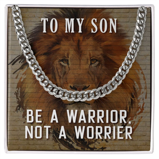 Son | Cuban Link Chain | Be A Warrior